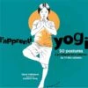 L'apprenti Yogi par Dany Héricourt - Livre de Yoga en Français 2 L'apprenti Yogi par Dany Héricourt - Livre de Yoga en Français -CHIN MUDRA Soldes lapprenti yogi dany hericourt 1535913074