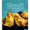 Les Saveurs De L'Inde Sacrée par Pankaj Sharma - Livre de Yoga et Spiritualité | Livres et Musiques -CHIN MUDRA Soldes les saveurs de linde sacree pankaj sharma 1535913064