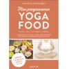 Mes Programmes Yoga Food - Carole Garnier & Florence Rajon | Livre de Yoga et Alimentation Saine -CHIN MUDRA Soldes mes programmes yoga food 162401023760cc6dfdeb2ae