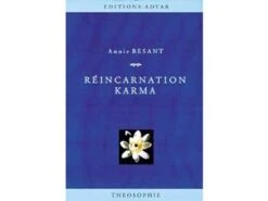 Réincarnation Karma - Annie Besant | Livre de Yoga et Spiritualité | Langue Française