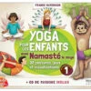 Yoga Pour Les Enfants Guide Pratique - CD Inclus | Livre de Yoga pour Enfants